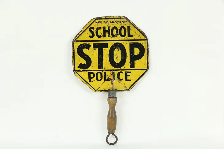 School Stop Sign, Antique Police Traffic Hand Held Sign #34956