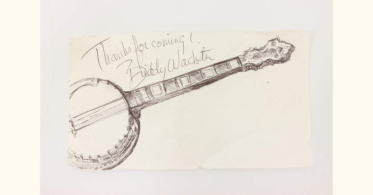 Buddy Wachter Autograph Drawing of Banjo & Signature